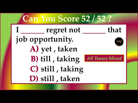 Can You Score 52 / 52 ? | Present Past Future | Grammar All Tenses Mixed test | No.1 Quality English