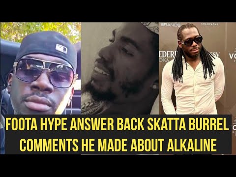 Foota hype respond to Skatta Burrel allegations about Alkaline