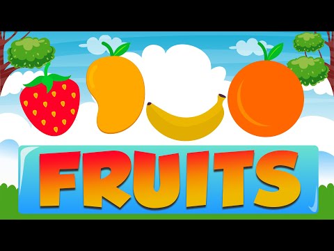 Learn Fruits Names - The Fruits Song - Learn Fruits Nursery Rhymes - Educational Video For Kids