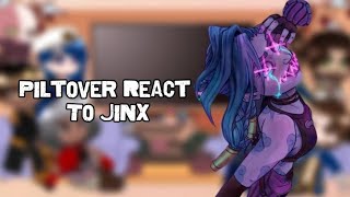 Piltover React To Jinx || Gacha React