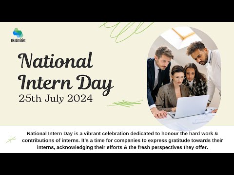 National Intern Day 2024 | HR Administ