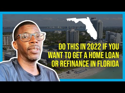 Do This Today If You Want To Get A Home Loan Or Refinance Your Home In Florida