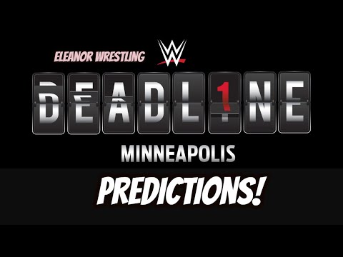 WWE NXT Deadline 2024 Predictions