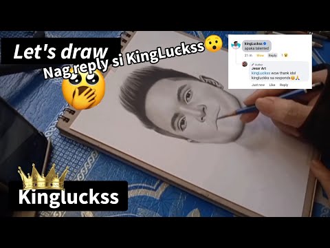 Drawing "Kingluckss" Lucky Calotes, Nag reply sya sa akin sa Facebook | jesar art