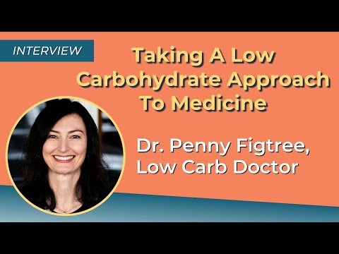 Dr. Penny Figtree: Australian GP, practicing low-carbohydrate nutrition, never looked back