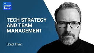 Tech strategy and team management