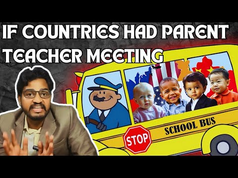 If We Had Parents - Teachers Meet For Countries l Geopolitics l India’s Take On The World