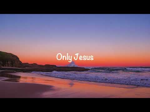 Patrick Mayberry (feat. Chris McClarney - Only Jesus (with lyrics)(2022)