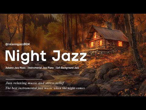 Cozy Late Night Jazz & Autumn Ambience - Ethereal Sweet Piano Jazz Music with Peaceful Fall Leaves