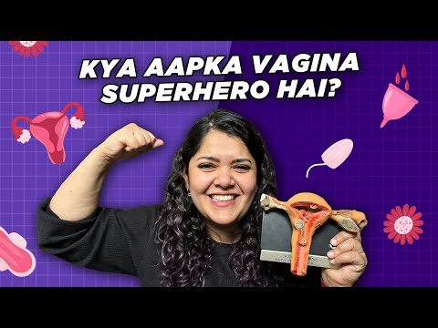 Vagina ki superpowers jaante hain? #DrCuterus explains