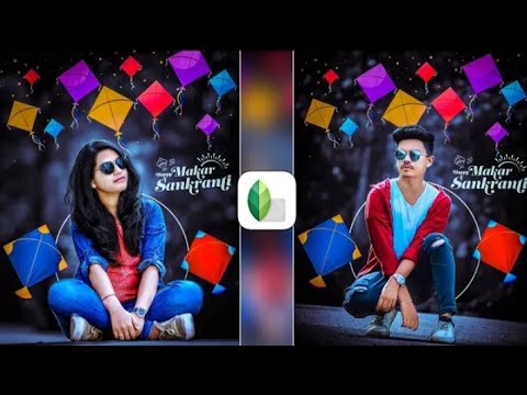 Happy Makar Shankranti Photo Editing 2023 | New Snapseed Makar Shankranti Photo Editing I photo Edit