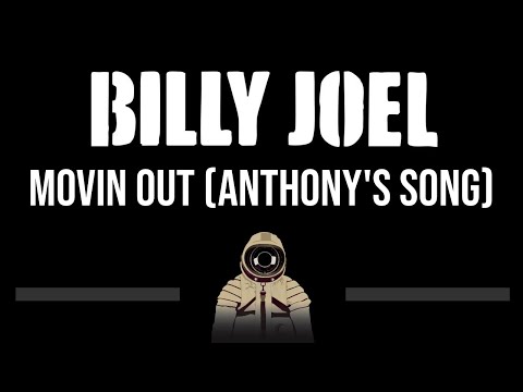 Billy Joel • Movin Out (Anthony's Song) (CC) 🎤 [Karaoke] [Instrumental]