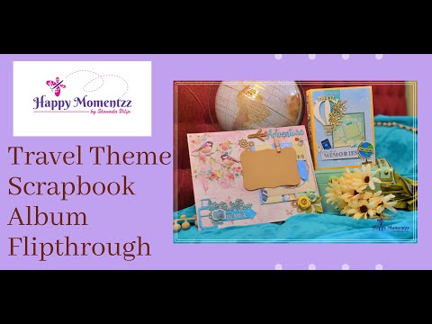 Travel Theme Scrapbook Album - Video flipthrough