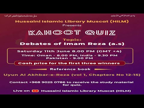 Kahoot Quiz on Debates of Imam Ali Reza (a.s) | Hussaini Islamic Library Muscat