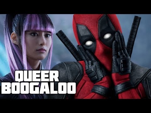 Deadpool 2: Queer Boogaloo | Podcast