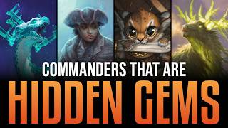 Hidden Gems: Underrated Commanders Ready to Dominate Your Table!