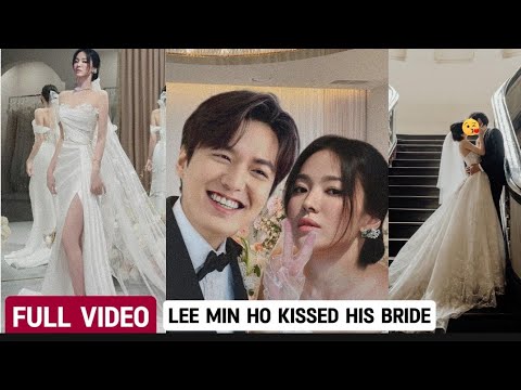 FULL VIDEO! LEE MIN HO KISSED HIS BRIDE SONG HYE KYO on HIS WEDDING DAY!