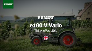 Fendt e100 V Vario | Think ePossible | Fendt