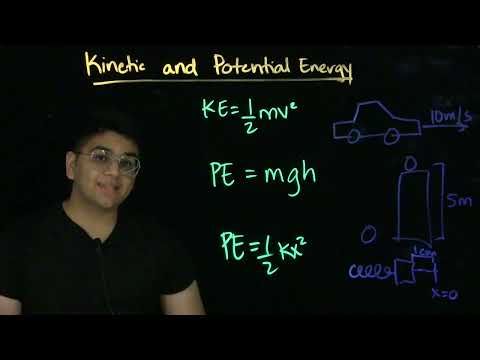 Kinetic and Potential Energy