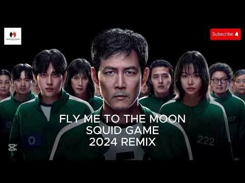 FLY ME TO THE MOON - SQUID GAME - REMIX