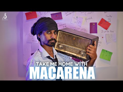 Take Me Home With Macarena | Sandaru Sathsara