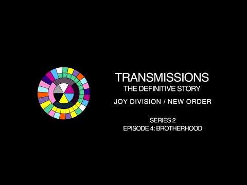 Transmissions Series 2 Episode 4: Brotherhood