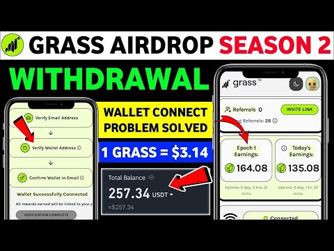 Grass Airdrop season 2 listing date | Grass Airdrop wallet connect problem |Grass Airdrop new update