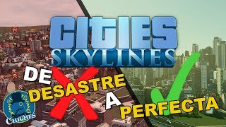 ¡Menudo Desastre! De 15% a 80% Cities Skylines: Arreglando Vuestras Ciudades