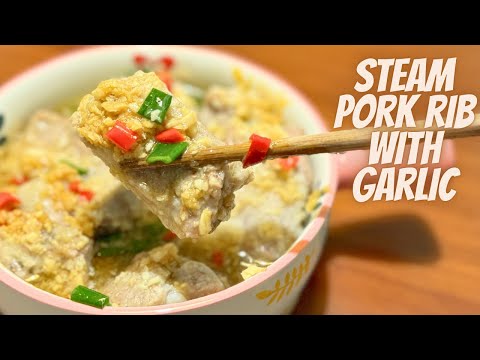 Super Easy! Steam Pork Ribs with Garlic