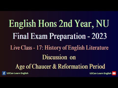 Live Class - 17 || Age of Chaucer & Reformation Period || History of English Literature