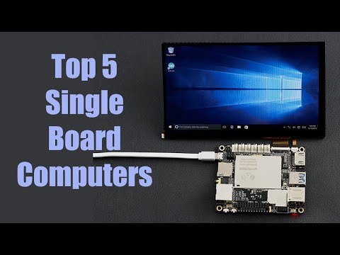 Top 5 Single Board computers