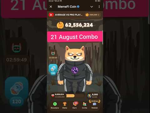 Memefi secret code 21 august | Memefi secret combo today | Memefi combo today | Memefi code today