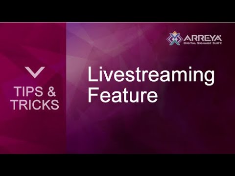 Livestreaming Feature with Arreya Digital