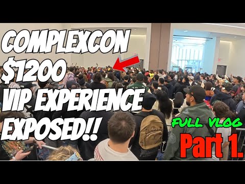 Complexcon $1200 VIP Experience EXPOSED | My Mistakes, Hotel Fails and Line Chaos Part 1.