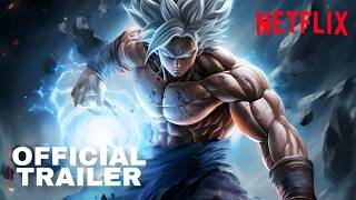 Live Action: Dragon Ball Z (2025) TRAILER  | NETFLIX