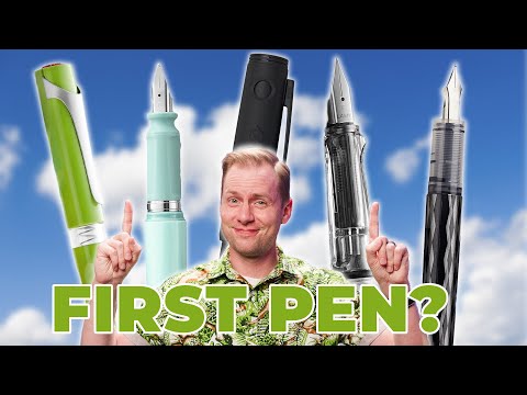 Top 5 Starter Fountain Pens