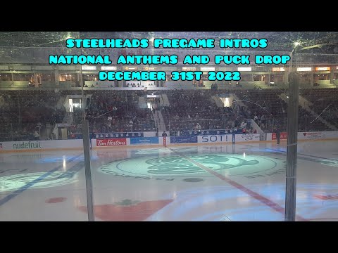 Steelheads pregame intro national Anthem and puck drop December 31st 2022 MUST WATCH READ DESC