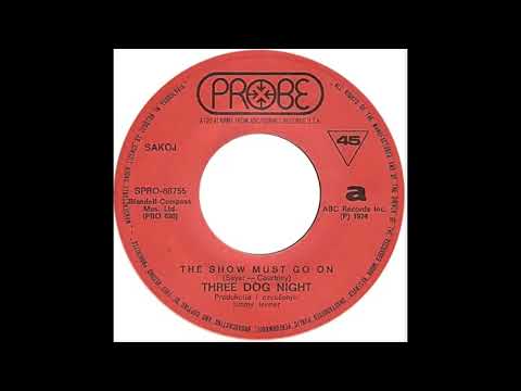 Three Dog Night - The Show Must Go On (1974)