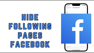 Hide pages that you follow from others in facebook