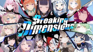 【MV】Breaking Dimensions【hololive English Original Song】