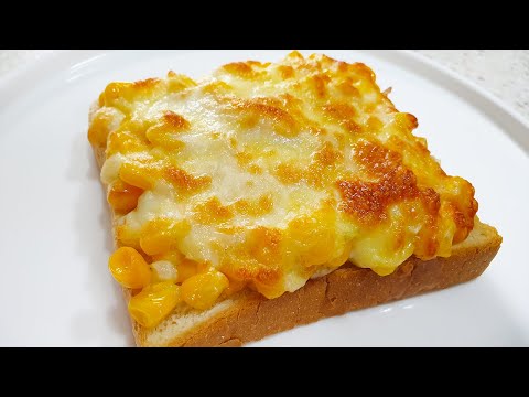 Super Easy Corn & Cheese Toast