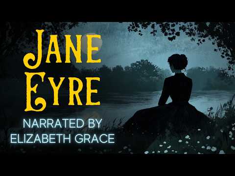 JANE EYRE: A Calm Reading | Full Audiobook by Charlotte Bronte (part 1 of 3)