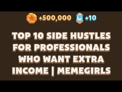 Top 10 Side Hustles for Professionals Who Want Extra Income | MemeGirls | Memefi Video Code