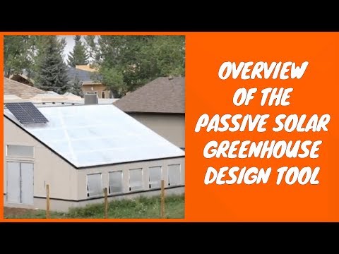 Overview of the Passive Solar Greenhouse Design Tool