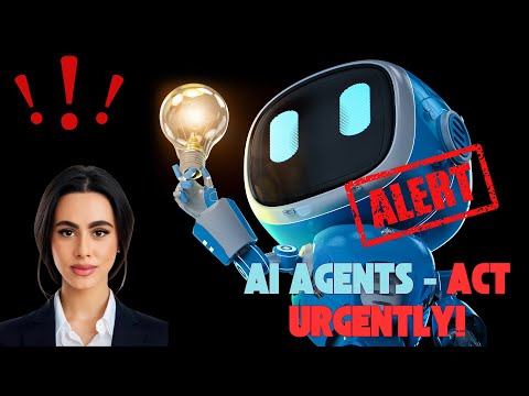 AI Agents Are Taking Over - ACT NOW!