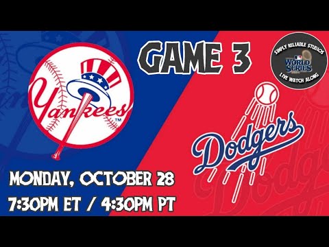 Simply Reliable Studios Presents: World Series Watch Along Coverage (Yankees vs. Dodgers, Game 3)