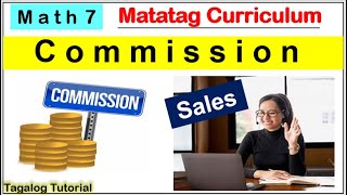 MATH 7 How to solve commission, total sales, commission rate #matatag #matatagcurriculum #grade7math