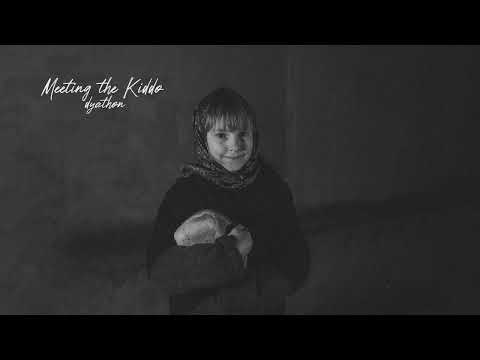 Meeting the Kiddo by dyathon | Official Audio