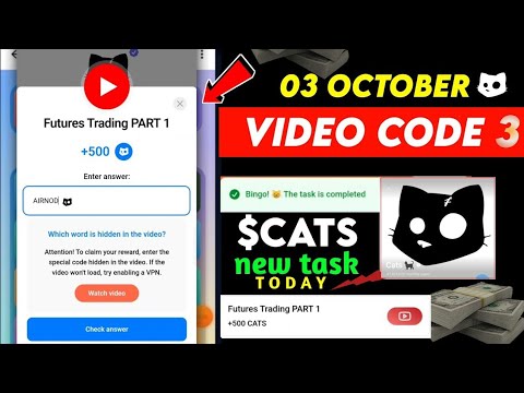 3 October Cats Youtube Video Code | Futures Trading PART 1 video code | 500cats new video code task