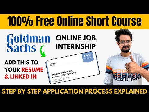 Goldman Sachs Free Certification & Internship Program for Students & Graduates | Application Process